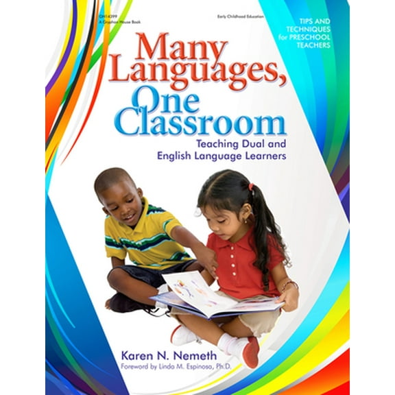 Many Languages, One Classroom: Teaching Dual and English Language Learners (Paperback) 0876590873 9780876590874