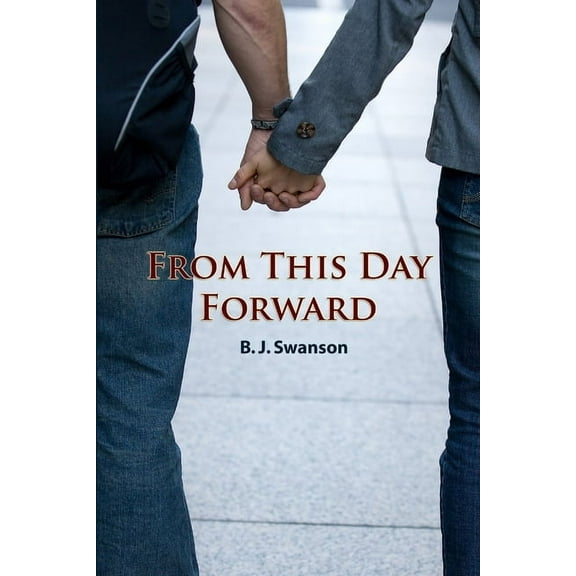 From This Day Forward, (Paperback)