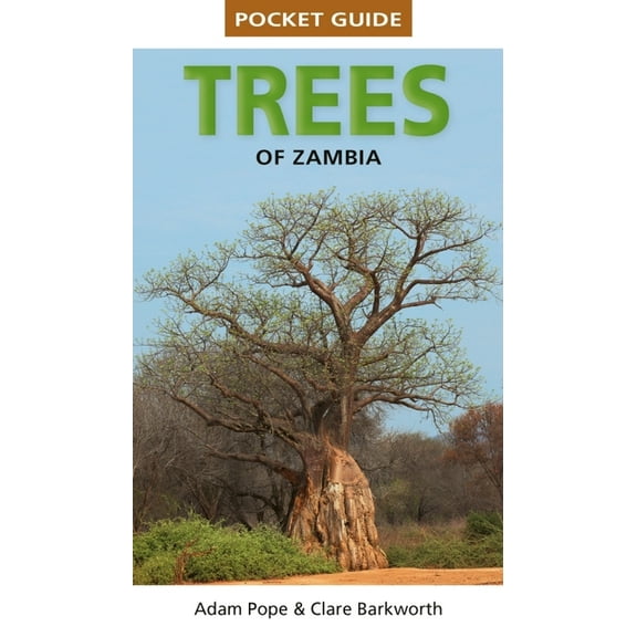 Pocket Guide to Trees of Zambia and Malawi, (Paperback)