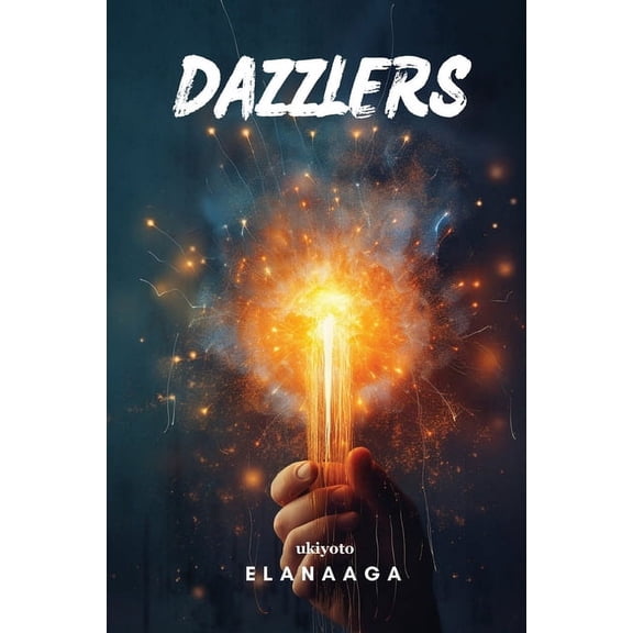 Dazzlers, (Paperback)