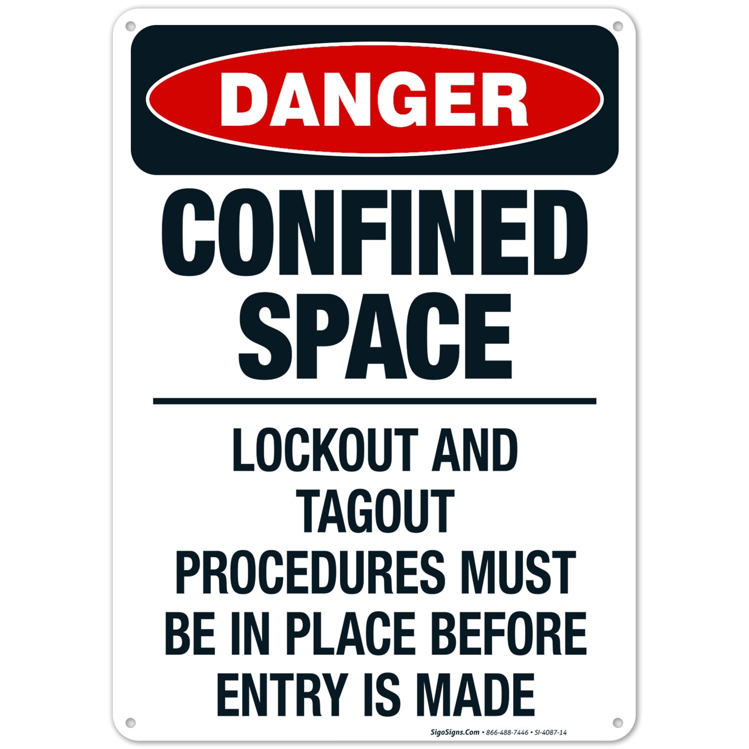 Confined Space Lockout And Tagout Procedures Must Be Sign, OSHA Danger ...
