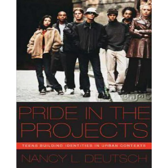 Pride in the Projects : Adolescents Construisant des Identités dans des Contex Urbains