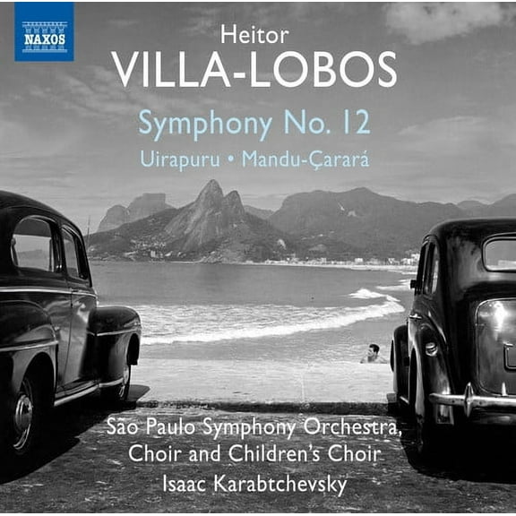 Villa-Lobos / Sao Paulo Symphony Choir & Children - Symphony No. 12 - Uirapuru - Mandu-Carara - Music & Performance - CD