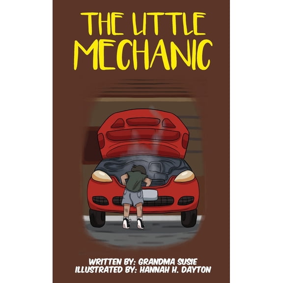 The Little Mechanic, (Hardcover)