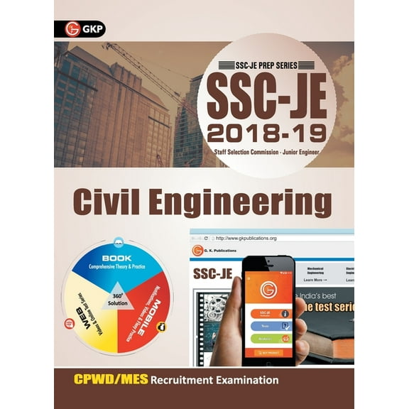 SSC JE (CPWD/MES) Civil Engineering for Junior Engineers Recruitment Examination 2018-19, (Paperback)