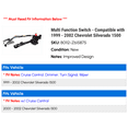 thumbnail image 2 of Multi Function Switch - Compatible with 1999 - 2002 Chevy Silverado 1500 2000 2001, 2 of 2