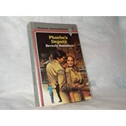 Phoebe'S Deputy Paperback
