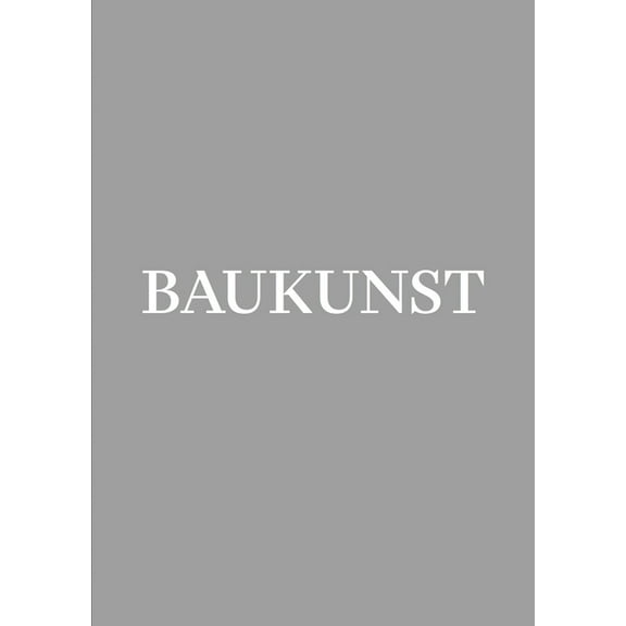 Baukunst, (Paperback)