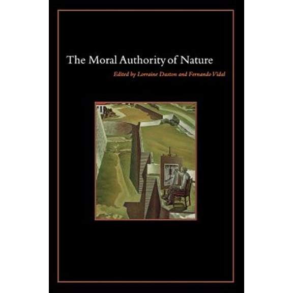 Pre-Owned The Moral Authority of Nature (Paperback)