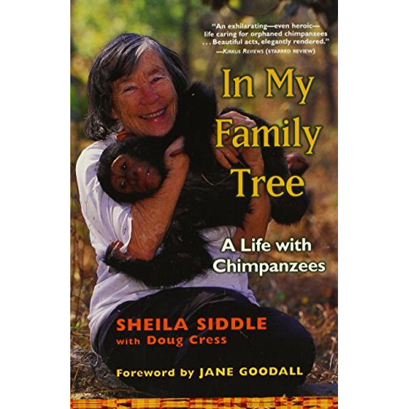 Pre-Owned In My Family Tree: A Life with Chimpanzees (Paperback) 0802140106 9780802140104