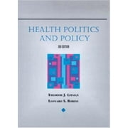 Angle View: Health Politics and Policy (A volume in the Delmar Health Services Administration Series) [Hardcover - Used]