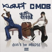 Kurupt - Don't Be Stupid - Rap / Hip-Hop - Vinyl