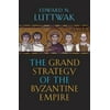 Pre-Owned The Grand Strategy of the Byzantine Empire (Hardcover) 0674035194 9780674035195