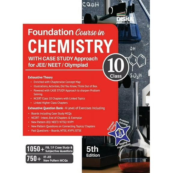 Foundation Course in Chemistry for JEE/ NEET/ Olympiad Class 10 with Case Study Approach - 5th Edition, (Paperback)