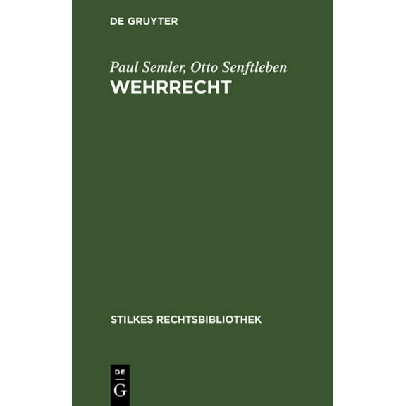 Stilkes Rechtsbibliothek Wehrrecht: Wehrgesetz Vom 21. Mai 1935, Book 141, (Hardcover)