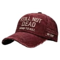 thumbnail image 1 of ddioayh Novelty Retro Funny Not Dead Yet Vintage Baseball Cap Adjustable Unisex Hat Humorous Sarcastic Design For Men And Women, 1 of 8