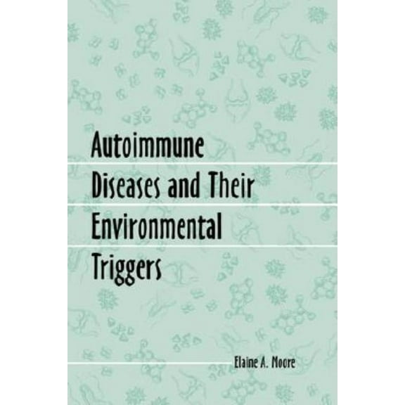McFarland Health Topics Autoimmune Diseases and Their Environmental Triggers, (Paperback)