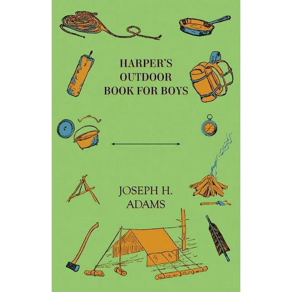 Harper's Outdoor Book For Boys, (Paperback)