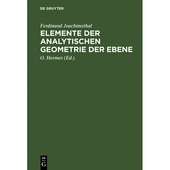 Elemente der analytischen Geometrie der Ebene, (Hardcover)