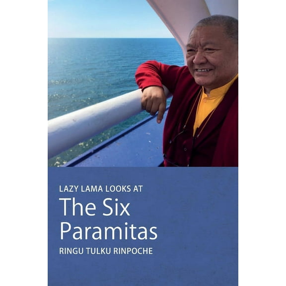 Lazy Lama Lazy Lama looks at The Six Paramitas, Book 8, (Paperback)