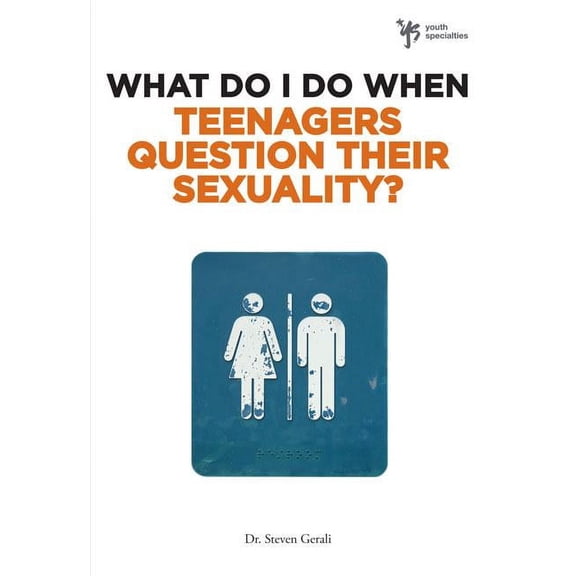 What Do I Do When The What Do I Do When Teenagers Question Their Sexuality?, (Paperback)