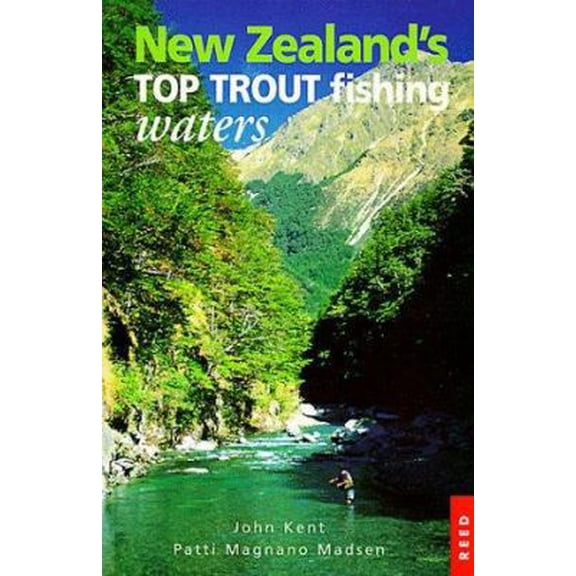 Pre-Owned New Zealand's Top Trout Fishing Waters (Paperback) 0790005905 9780790005904