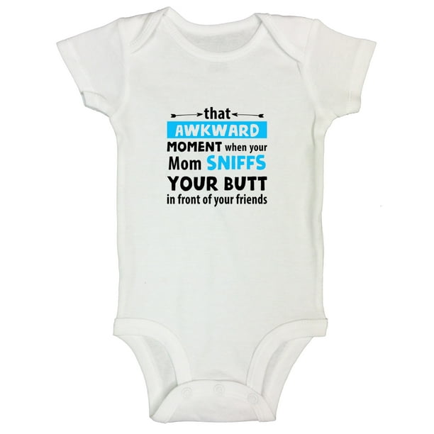 Funny Kids Newborn Onesie “Akward Mom Sniffs Your Butt” Boys Bodysuit ...