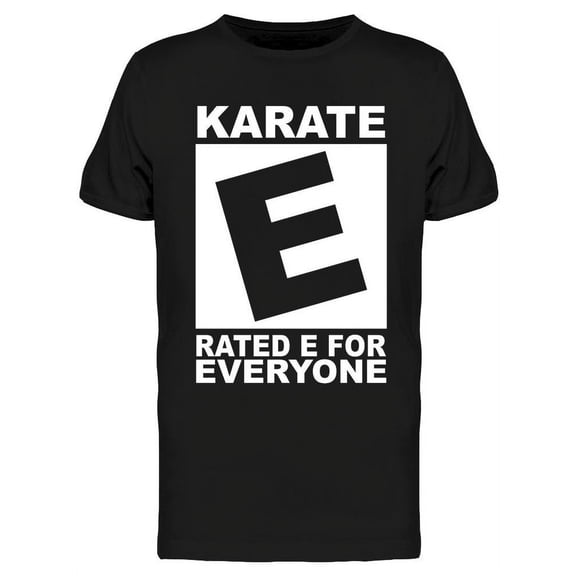 Karate Rated E T-Shirt Men -Image by Shutterstock, Male x-Large