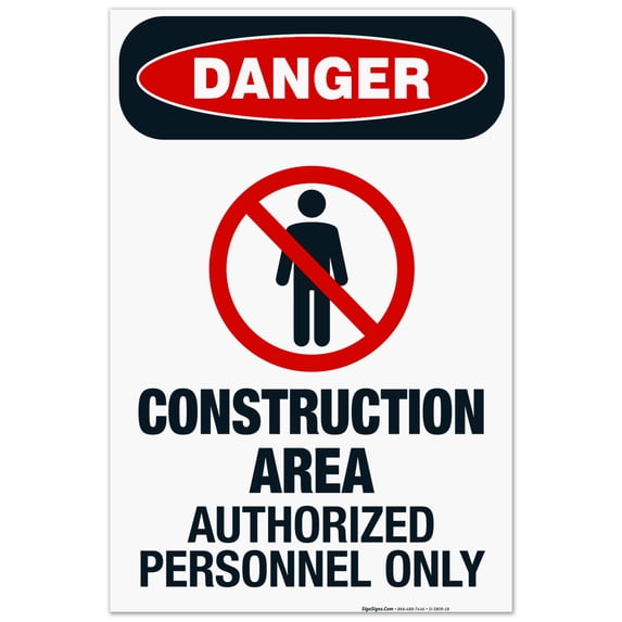 Construction Area Authorized Personnel Only Sign, OSHA Danger Sign, (SI-3809) 24x36 Corrugated Plastic