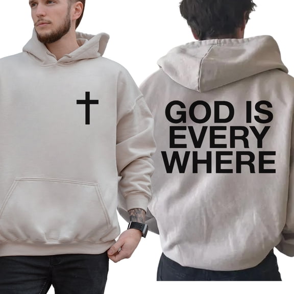 God Is Everywhere Hoodie – Double Sided Christian Pullover, Faith Based Jesus Hoodie, Religious Gift for Men and Women
