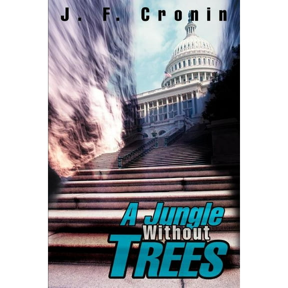 A Jungle Without Trees (Paperback)