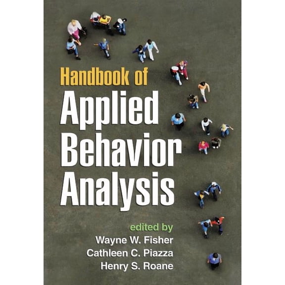 Handbook of Applied Behavior Analysis (Hardcover)