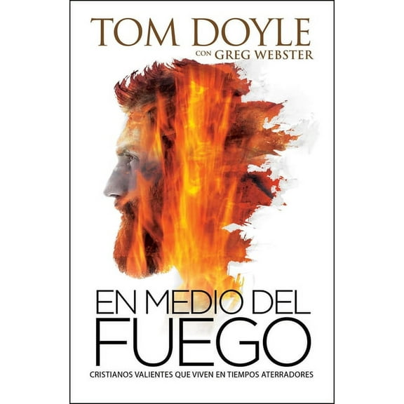 En Medio del Fuego (Paperback)