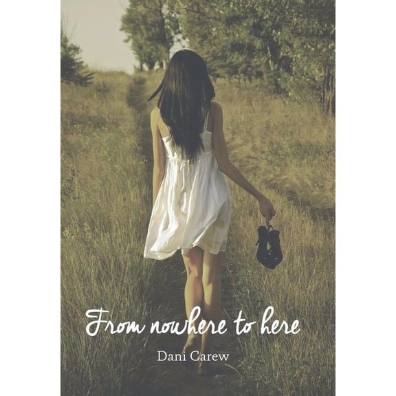 From Nowhere to Here (Hardcover)
