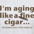 thumbnail image 3 of CafePress - Aging Like Fine Cigars Light T Shirt - Men's Classic Graphic T-Shirt, 3 of 4