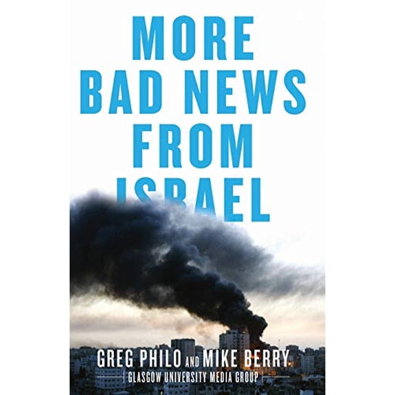 Pre-Owned More Bad News From Israel (Paperback) 0745329780 9780745329789