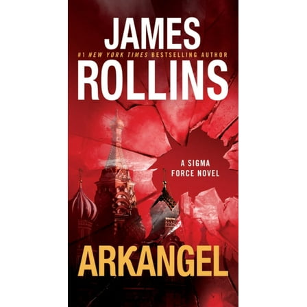 Arkangel: A Sigma Force Novel (Paperback)