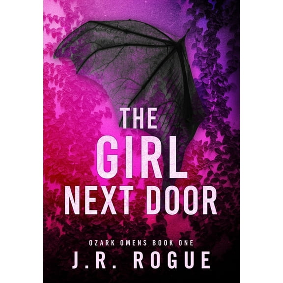 Ozark Omens The Girl Next Door, Book 1, (Hardcover)