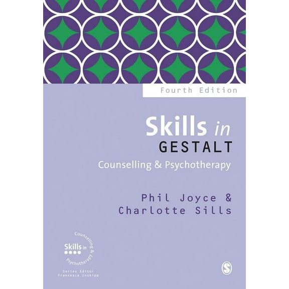 Skills in Counselling & Psychotherapy Skills in Gestalt Counselling & Psychotherapy, (Paperback)