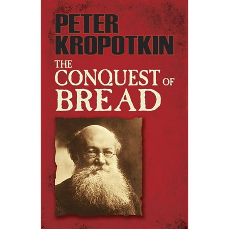 ISBN 9780486478500 product image for Dover Books on History, Political and Social Science: The Conquest of Bread (Pap | upcitemdb.com