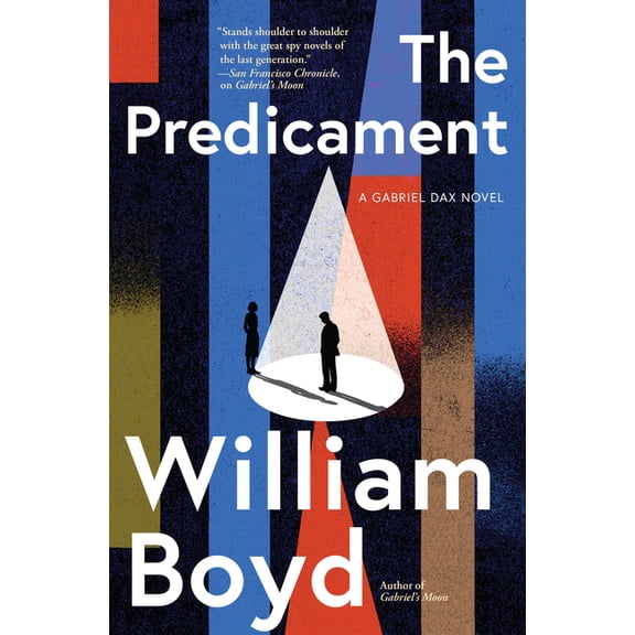 The Predicament: A Gabriel Dax Novel, (Hardcover)