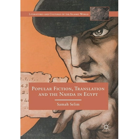 UPC: 9783030203641 | Literatures and Cultures of the Islamic World: Popular Fiction  Translation and the Nahda in Egypt (Paperback)