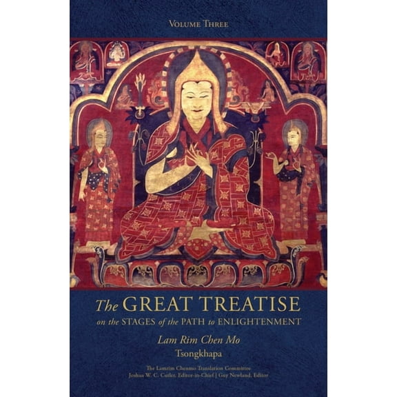 Great Treatise on the Stages of the Path The Great Treatise on the Stages of the Path to Enlightenment (Volume 3), (Hardcover)
