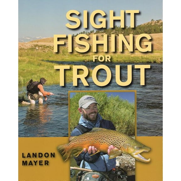 Sight Fishing for Trout (Hardcover)