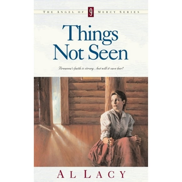 Pre-Owned Things Not Seen (Paperback 9781576734131) by Al Lacy
