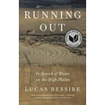 thumbnail image 2 of Running Out: In Search of Water on the High Plains, (Paperback), 2 of 2