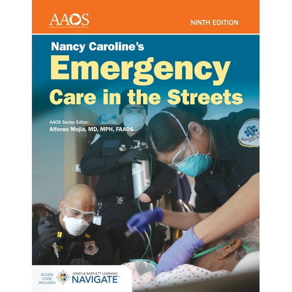 Nancy Caroline's Emergency Care in the Streets Essentials Package (Hardcover)