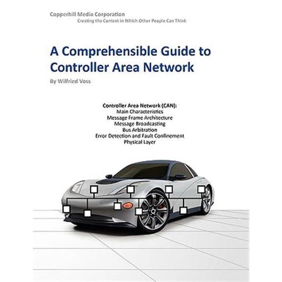 Pre-Owned A Comprehensible Guide to Controller Area Network Paperback