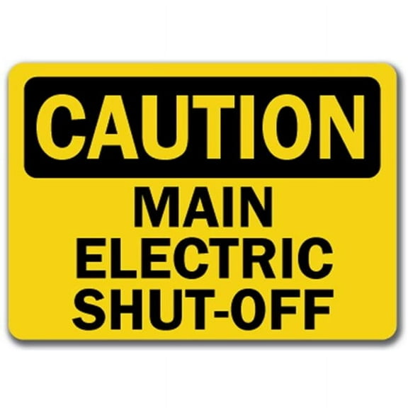 Caution Sign - Main Electric Shut-Off - 10" x 14" OSHA Safety Sign