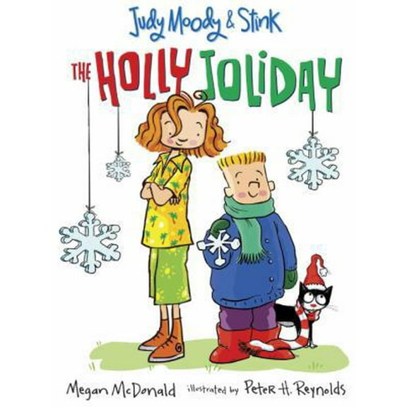 Pre-Owned Judy Moody and Stink: The Holly Joliday (Hardcover) 0763632376 9780763632373